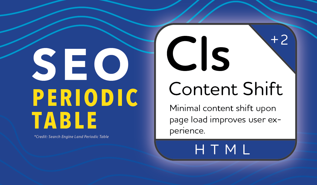 Marketlink SEO Periodic Table HTML Content Shift Blog
