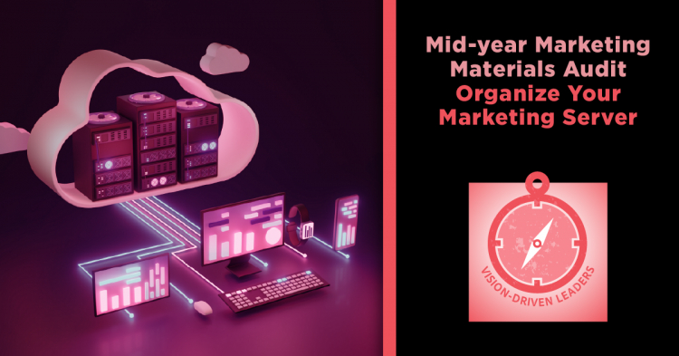 Vision-Driven Leaders: Mid-Year AEC Marketing Materials Audit