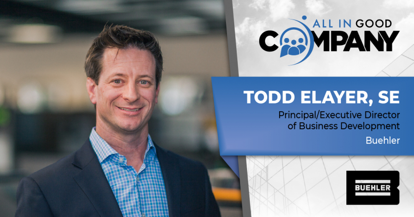 ALL IN GOOD COMPANY: Todd Elayer, SE