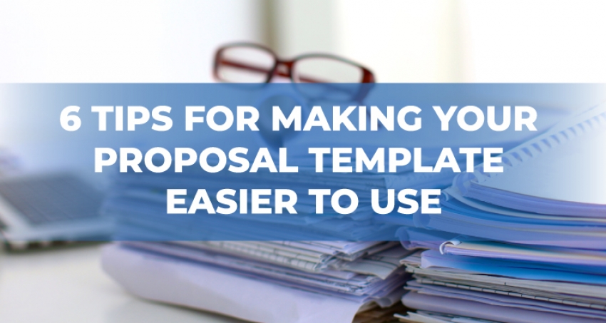 Six Tips for an Effective, Easy-to-Use AEC Proposal Template