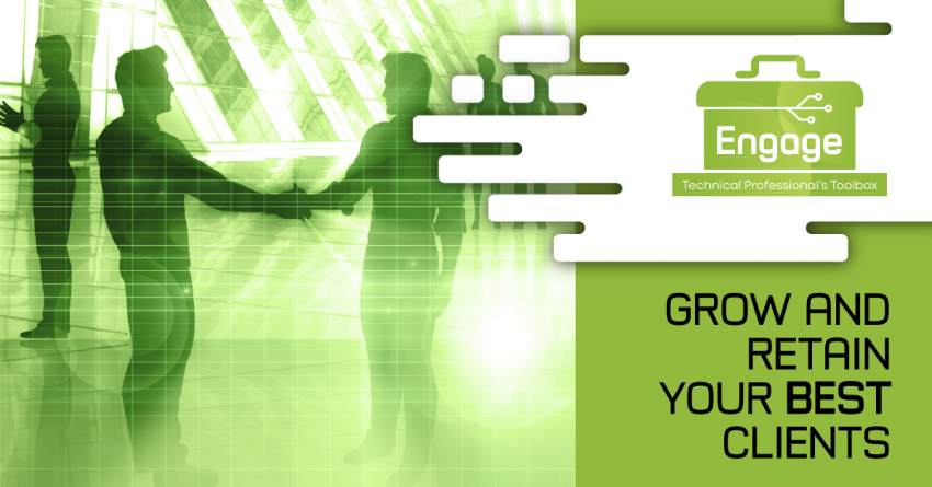 ENGAGE: Growing and Retaining the Best AEC Clients