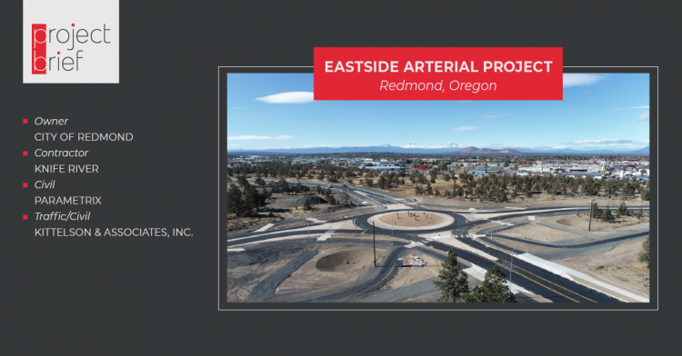 Project Brief: Eastside Arterial Project | Redmond, OR