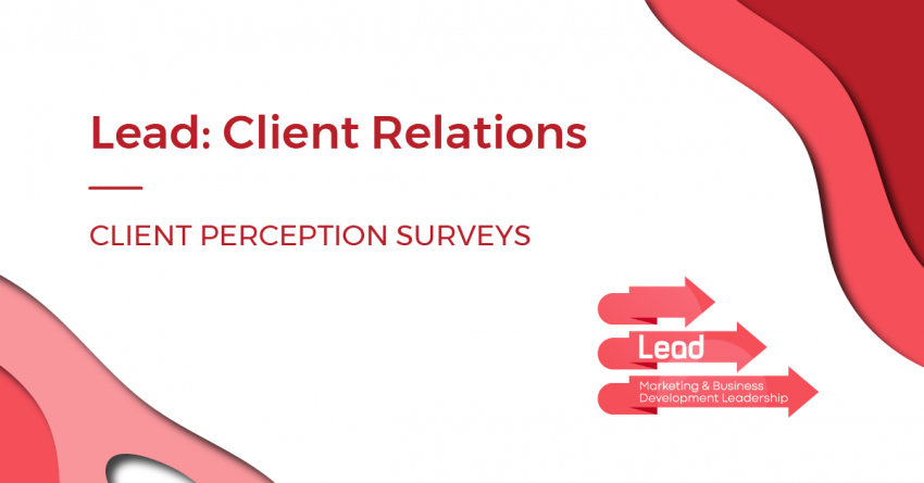 LEAD: Client Perception Surveys
