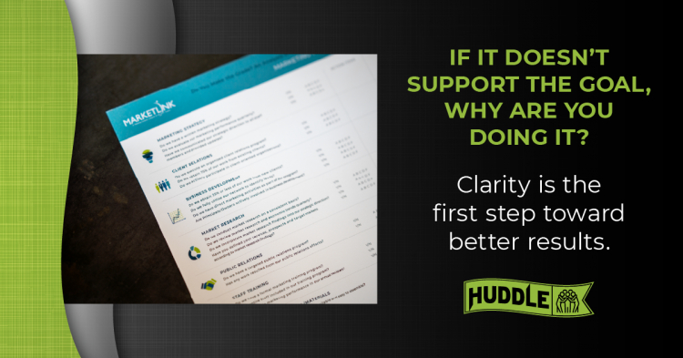 HUDDLE: Strategic Marketing—Aligning Your Efforts with the Work You Want