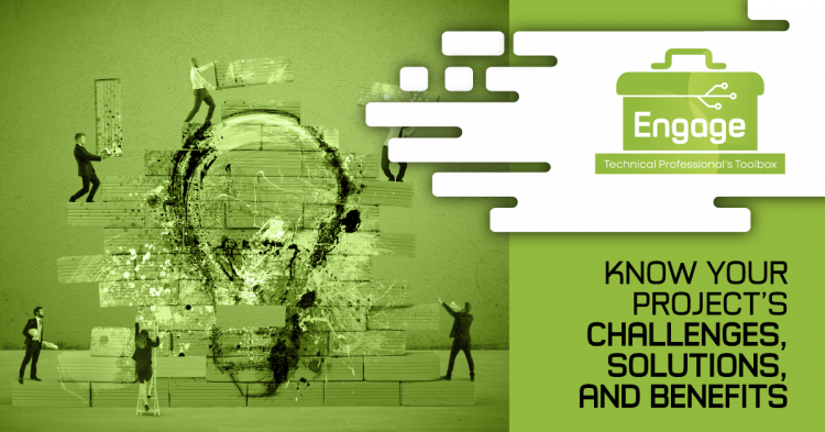 ENGAGE: Know Your Project’s Challenges, Solutions, and Benefits